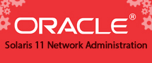 LearnChase Oracle Solaris 11 Network Administration Online training